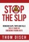Stop the Slip