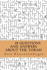 18 Questions and Answers About the Torah