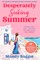 Desperately Seeking Summer