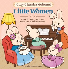 Cozy Classics Coloring: Little Women