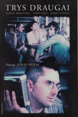 Trys draugai. Jurgis Mačiūnas, Yoko Ono, John Lennon
