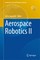Aerospace Robotics II
