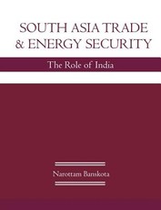 South Asia Trade and Energy Security