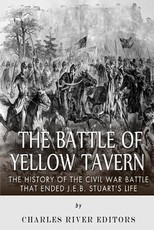 The Battle of Yellow Tavern