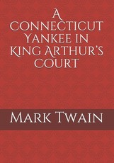 A Connecticut Yankee in King Arthur's Court