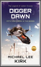 Digger Dawn: Jaden Crusoe Book 5
