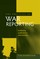 The politics of war reporting