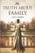 The Truth About Family