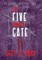 The Five Barred Gate II