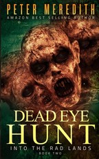 Dead Eye Hunt