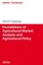 Foundations of Agricultural Market Analysis and Agricultural Policy