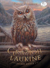 Gražioji laukinė. Dulkės knyga (knyga su defektais)