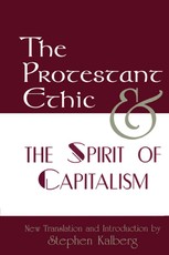 The Protestant Ethic and the Spirit of Capitalism