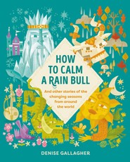 How to Calm a Rain Bull