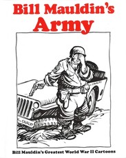Bill Mauldin's Army