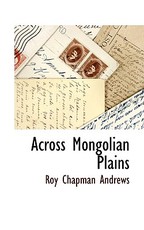 Across Mongolian Plains