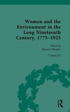 Women and the Environment in the Long Nineteenth Century, 1775-1925