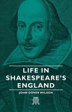 Life in Shakespeare's England