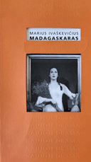 Madagaskaras: trijų veiksmų pjesė