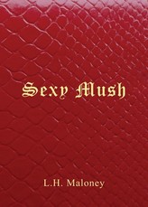 Sexy Mush