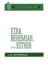 Ezra, Nehemiah, and Esther (DSB-OT)