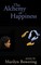 The Alchemy of Happiness
