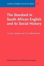 Standard in South African English and its Social History