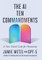 The AI Ten Commandments