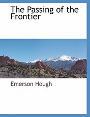 The Passing of the Frontier