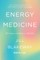 Energy Medicine