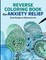 Reverse Coloring Book for Anxiety Relief