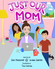 Just Our Mom