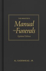 The Minister's Manual for Funerals, Updated Edition