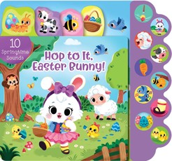 Hop to It, Easter Bunny! (with 10 Springtime Sounds!)