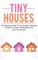Tiny Houses