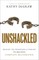 Unshackled