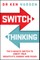 Switch Thinking