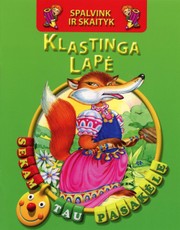 Klastinga lapė. Spalvink ir skaityk