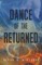 Dance of the Returned