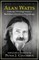 Alan W. Watts: Selected Writings from a Buddhist-Christian Pilgrimage