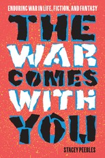 The War Comes with You
