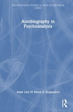 Autobiography in Psychoanalysis