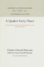 A Quaker Forty-Niner