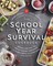 The School Year Survival Cookbook