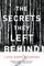 The Secrets They Left Behind