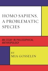 Homo Sapiens, A Problematic Species