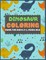Dinosaur Colouring Book For Boys 2-4 years old