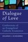 Dialogue of Love