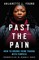 Past the Pain