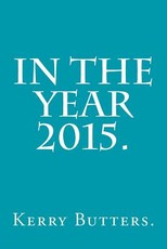 In the Year 2015.